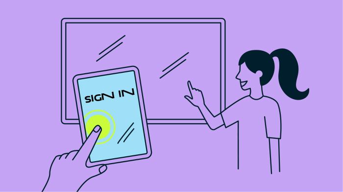 Illustration of a person signing into a system. A hand is tapping a button on a bright tablet screen that reads "SIGN IN," while a person stands next to a large display screen pointing at it.